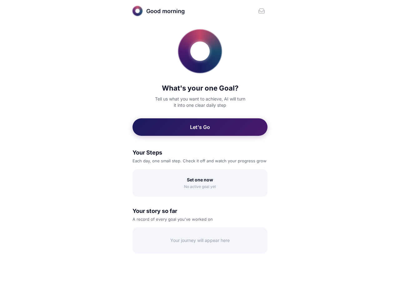 One Thing home screen — the daily goal dashboard
